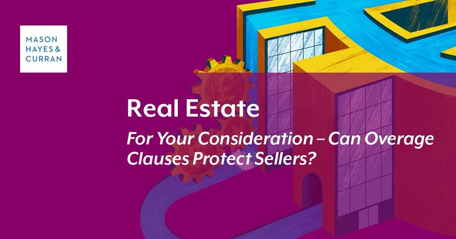 real-estate-update-for-your-consideration-can-mason-hayes-curran