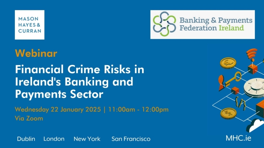 Webinar: Financial Crime Risks in Ireland's Banking and Payments Sector