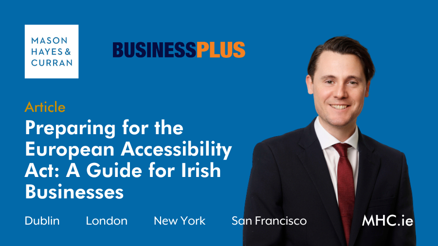 Preparing for the European Accessibility Act: A Guide for Irish Businesses