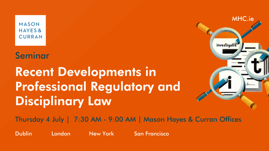 Recent Developments in Professional Regulatory and Disciplinary Law