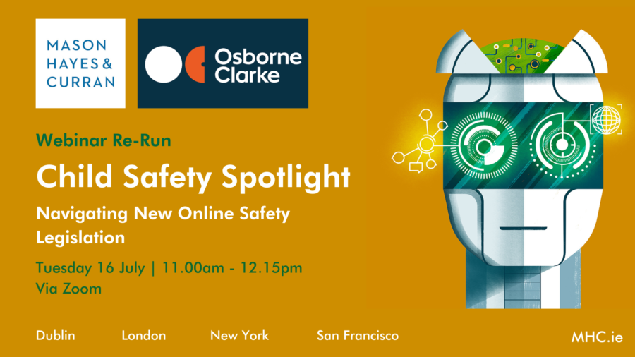 Child Safety Spotlight - Navigating New Online Safety Legislation
