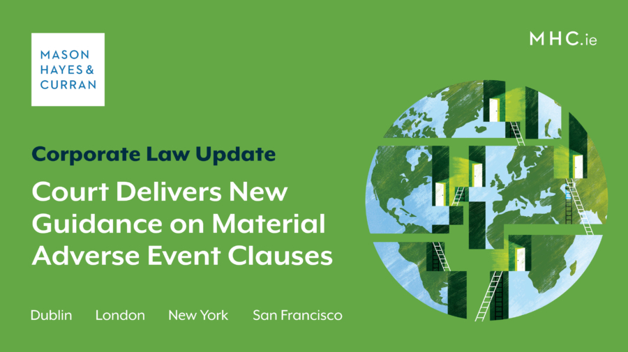 Court Delivers New Guidance on Material Adverse Event Clauses