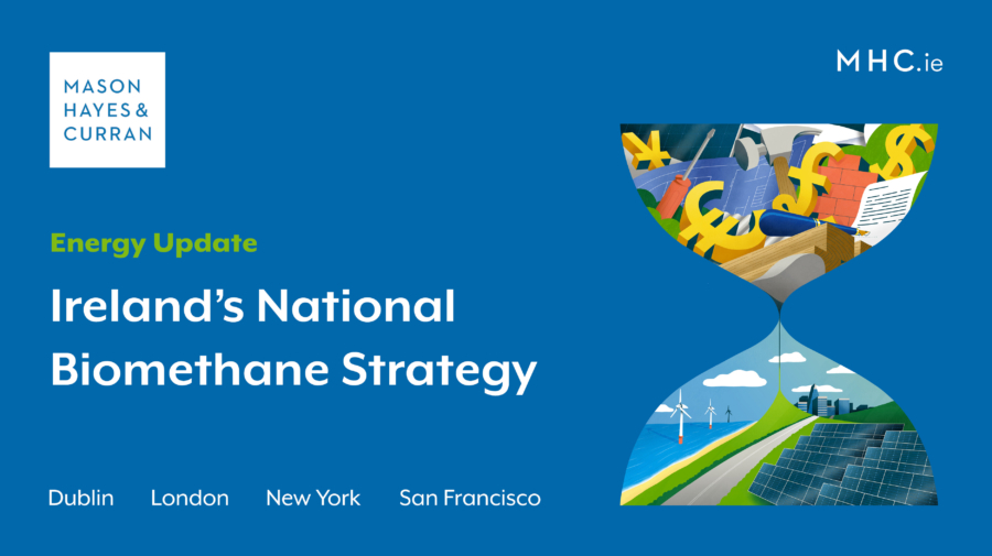 Ireland’s National Biomethane Strategy