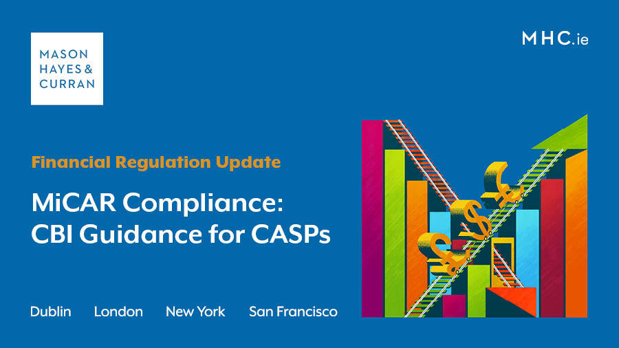 MiCAR Compliance: CBI Guidance for CASPs