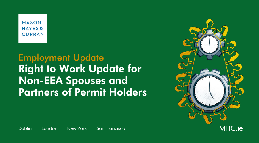 Right to Work Update for Non-EEA Spouses and Partners of Permit Holders