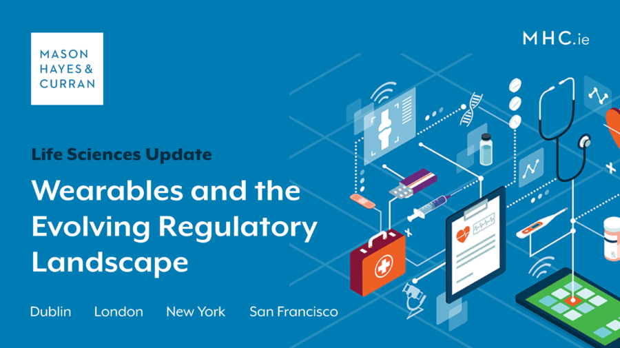 Wearables and the Evolving Regulatory Landscape