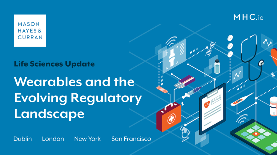 Wearables and the Evolving Regulatory Landscape